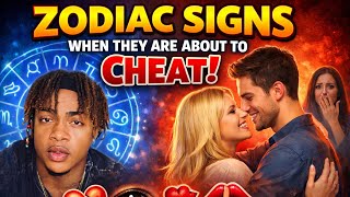 Zodiac Signs When  They’re About To Cheat 