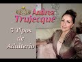 3 Tipos de Adulterio