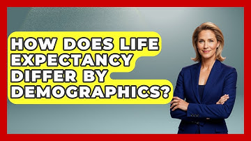 How Does Life Expectancy Differ By Demographics? - Demographic Data Answers