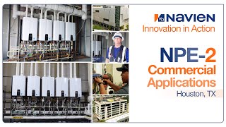 NPE-2 Series Commercial Applications in Houston, TX