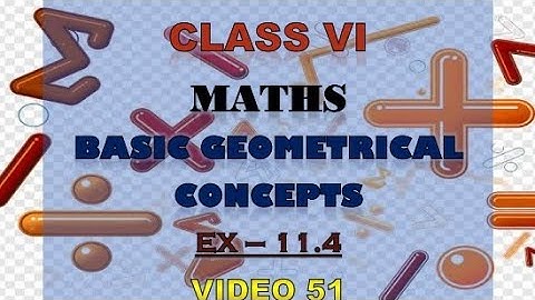 Class 6 | Maths | Basic Geometrical Concepts | Ex-11.4 | Video 51