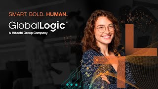 Цінності та культура в GlobalLogic: Кмітливі, Сміливі, Людяні