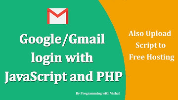 Google/Gmail login with JavaScript and PHP