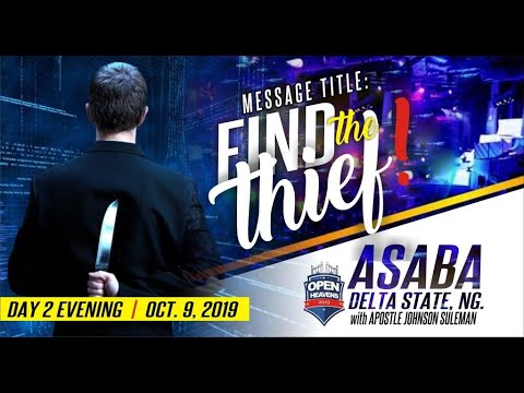 scriptures on giving FIND THE THIEF BY APOSTLE JOHNSON SULEMAN (OPEN HEAVENS, ASABA, DELTA STATE, NIGERIA DAY 2 EVENING