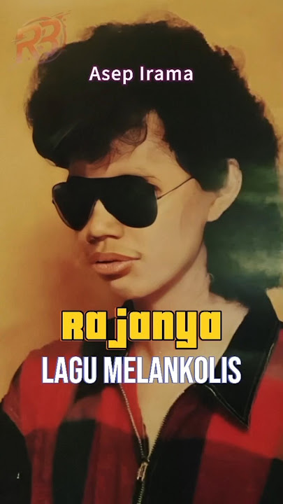 Asep Irama: Penyanyi Lagu Melankolis Sejati