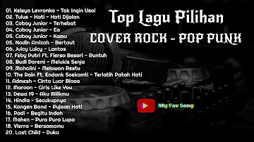 REKOMENDASI PILIHAN COVER ROCK POP PUNK TERBAIK 2022 (Tak Ingin Usai, HatiHati Dijalan) ~MY FAV SONG