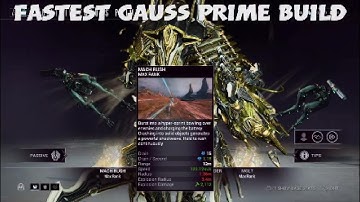 The Fastest Gauss Prime Build - Warframe