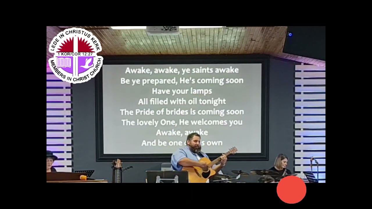 Awake awake, ye saints awake