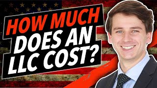 How Much Does an LLC Cost?