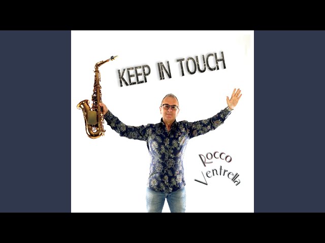 ROCCO VENTRELLA - KEEP IN TOUCH