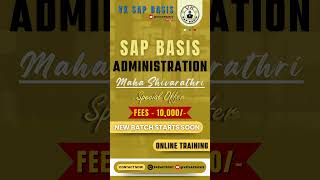 VK SAP BASIS Upcoming Batch #sapbasis