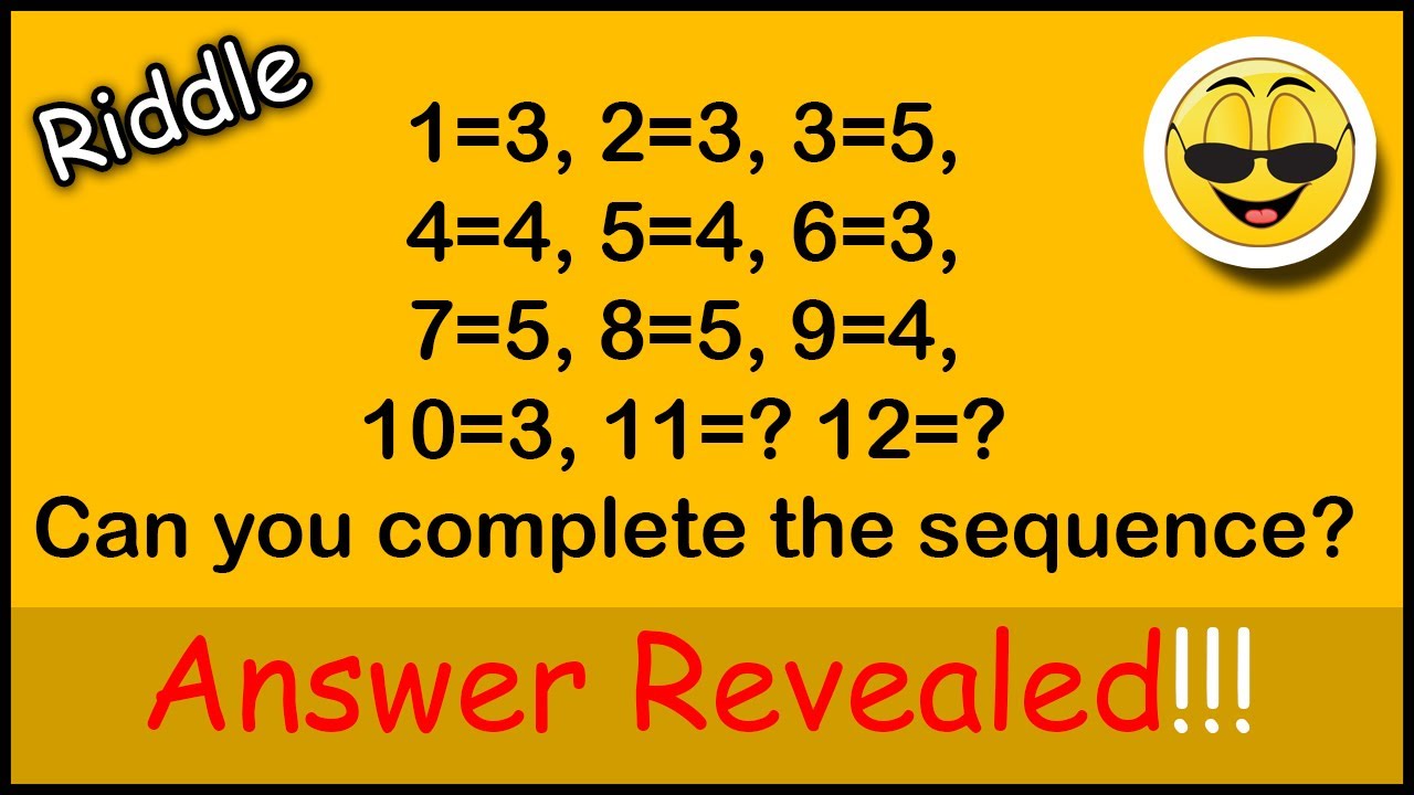 Riddle 1 3 2 3 3 5 4 4 5 4 6 3 5 8 5 9 4 10 3 11 12 Can You Complete The Sequence Youtube