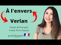 Que es el VERLAN ? - Clase de frances coloquial