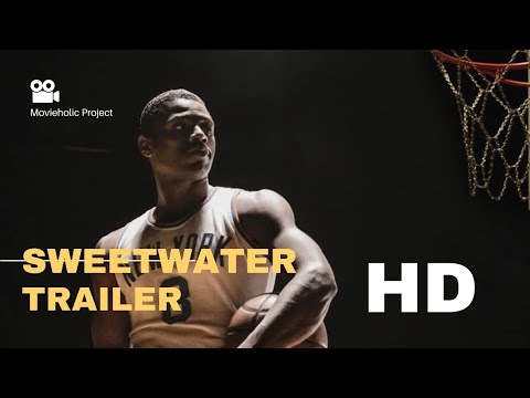 Sweetwater (2023) Movie Trailer