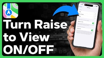 How To Turn On Or Off Apple Maps Raise To View Directions