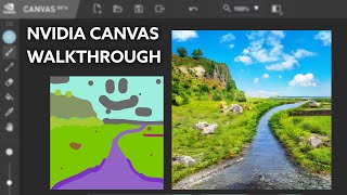 NVIDIA Canvas Tutorial & Walkthrough | Use AI to Create Amazing Images in the NVIDIA Canvas Beta