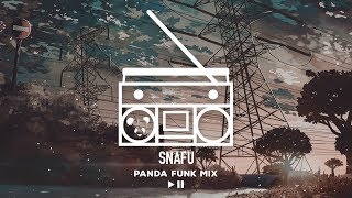 Panda Funk Mix w/ Snafu