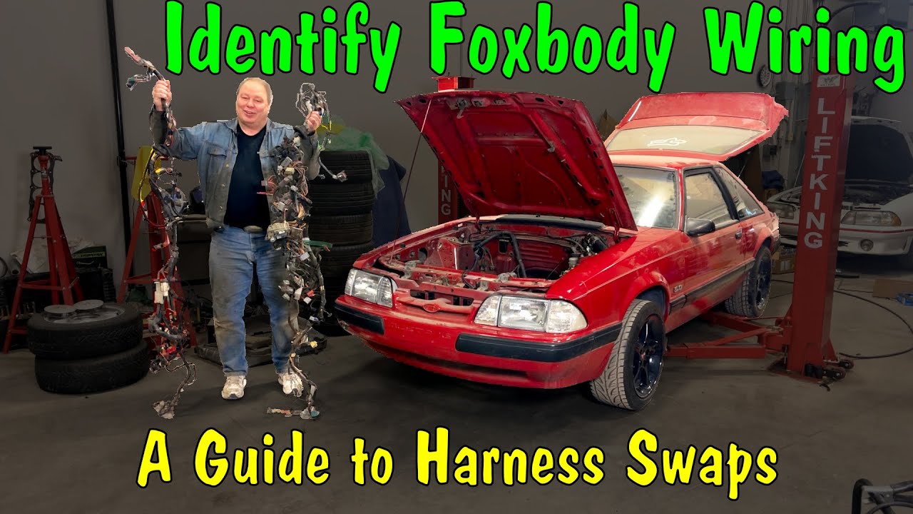 A Guide to Foxbody Wiring Harnesses - YouTube