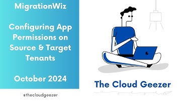 Microsoft 365 Mailbox Migrations with MigrationWiz - Setup API Permissions - October 2024