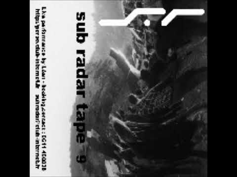 Lôan live @ Brown Party Perpignan (Face B) (Sub-Radar Tape 09, 1999)