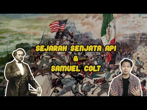 Video: Senjata apa yang diciptakan Samuel Colt?
