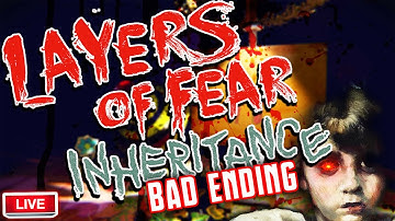 THROUGH A CHILDS EYES! BAD ENDING! | Layers Of Fear Inheritance DLC Livestream (FULL GAME)