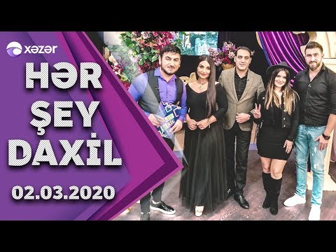 Hər Şey Daxil - Şəbnəm Tovuzlu, Tərlan Novxanı, Mina Hüseyn, Tahir  02.03.2020