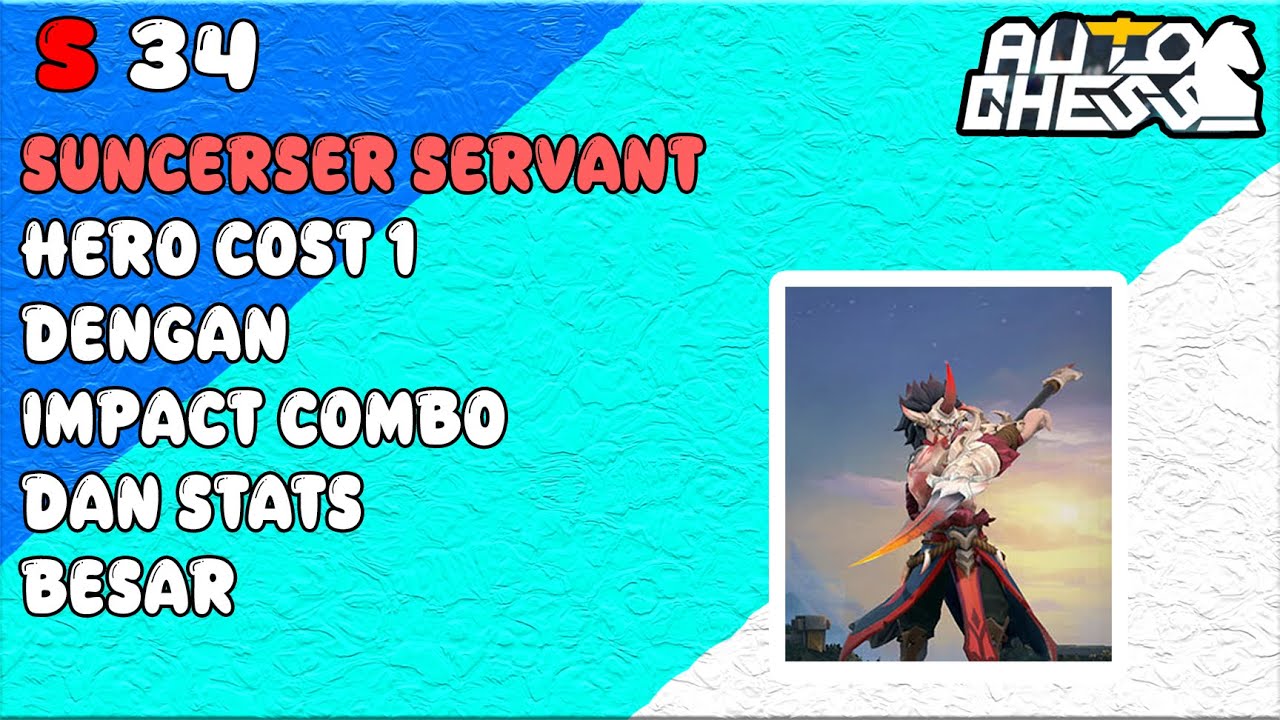 BAHAS SEMUA HERO AC SUNCERSER SERVANT ! TUTORIAL AUTO CHESS INDONESIA