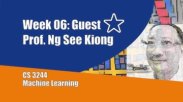 06.pre.01 « Guest Star: Ng See Kiong « Machine Learning « NUS School of Computing