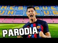 Canción Lewandowski Al Barcelona Oficial (Parodia Yonaguni)