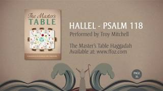 Sing the Hallel – Psalm 118