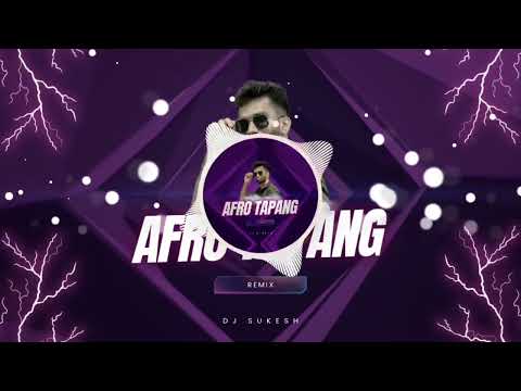 AFRO TAPANG DJ SONG | KANNADA REMIX | DJ SUKESH