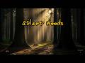 Silent Woods