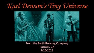 Karl Denson's Tiny Universe @ From the Earth Brewing Company, Roswell, GA, 9/20/2025 (Full Concert)