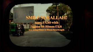 Surallah, South Cotabato | Testing Sony FX30 with Sigma 18-50mm f2.8