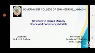Distributed Shared Memory: Structure of Shared Memory Space and Consistency Models