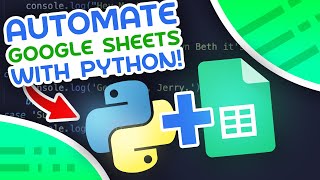 Automate Google Sheets With Python - Google Sheets Api Tutorial