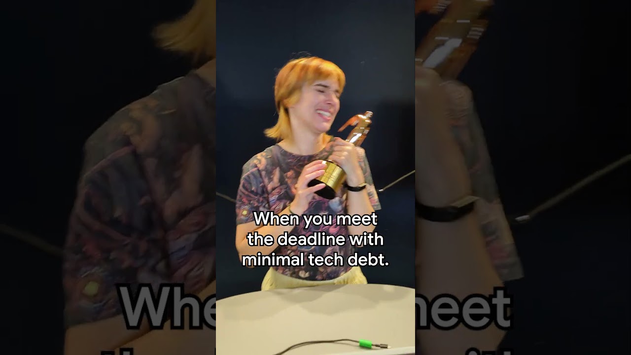 When your deadline game is strong and your tech debt is practically non-existent