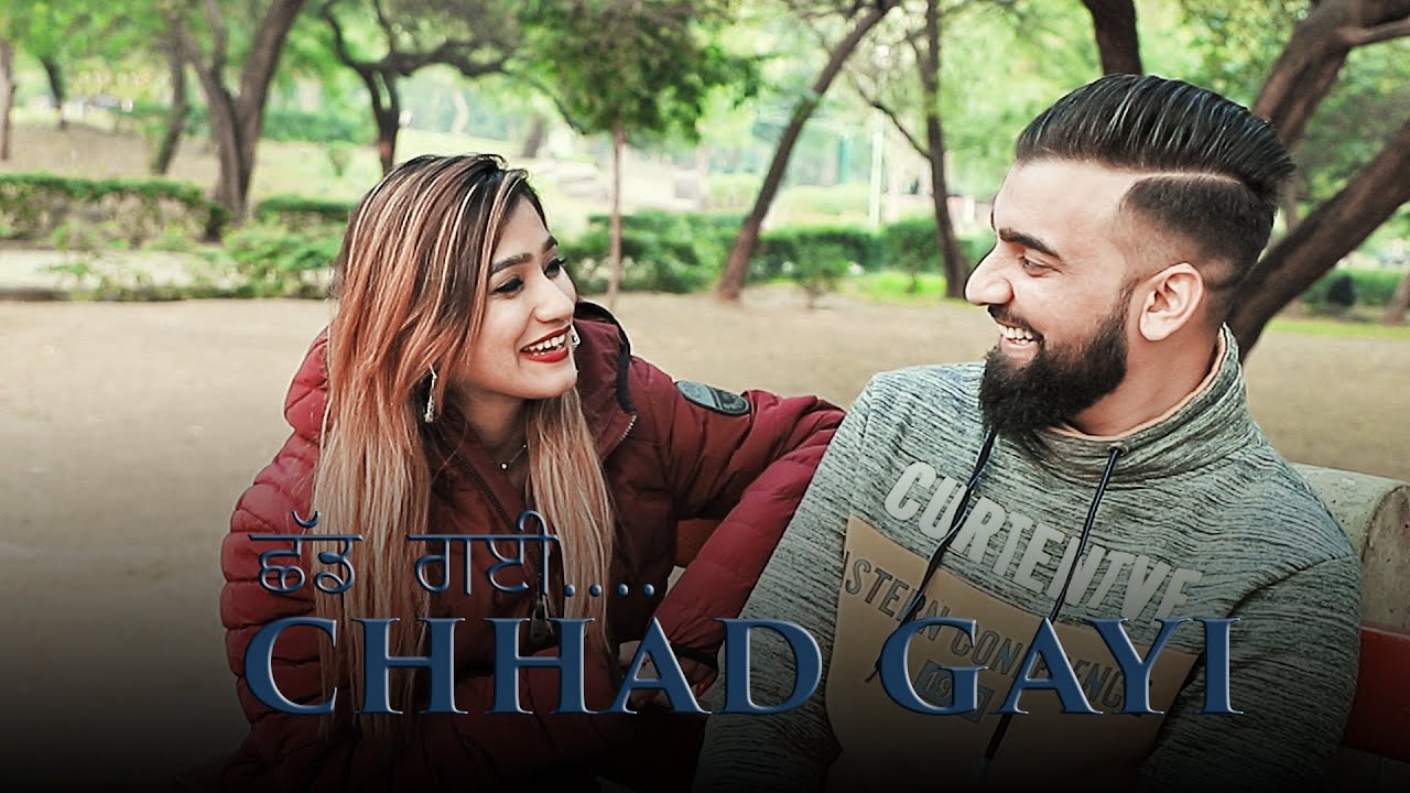 Chhad Gayi | Official Song | Akshay Manocha | Rits Dhawan | Rahul singh | KaranBhatia | Punjabi Song