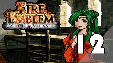 Fire Emblem Path of Radiance -  Chapter 12: A Strange Land (No Commentary)