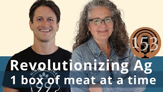 Revolutionizing Ag, 1 box of meat at a time, with Christian Ebersol of 99 Counties