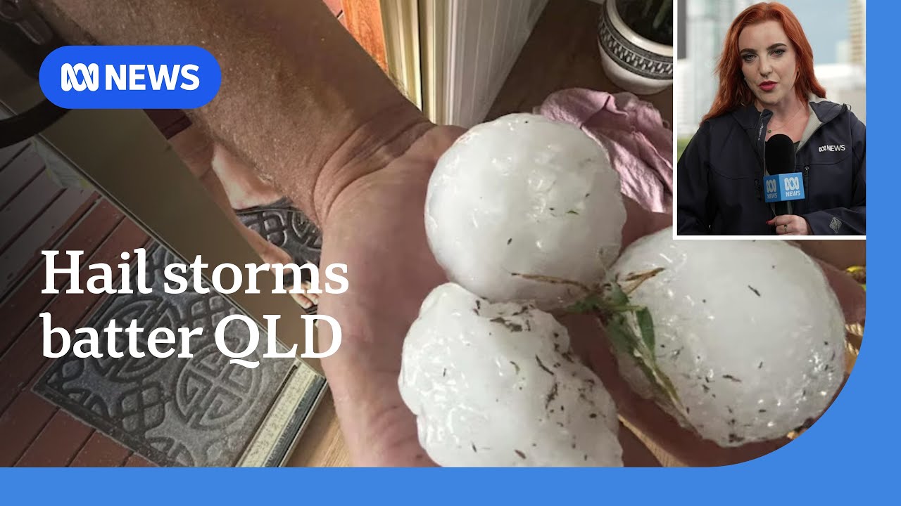 Queensland battered by large hail storms | ABC NEWS - YouTube