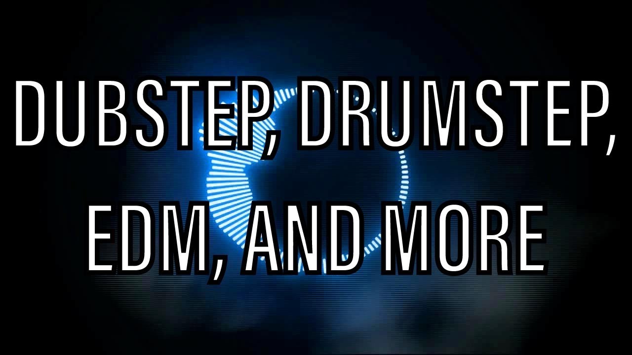 TOP 75 DUBSTEP SONGS (ALL - YouTube