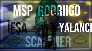 Msp Rodriigo İfşa - Blue Rosa - Yalancıscammer