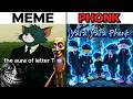 Yara Yara Ya Phonk Vs Meme Aura Of Letter T 