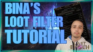 Step by Step Tutorial - Loot Filter for ANY Build | Last Epoch 1.0