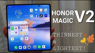 Honor Magic V2 In Depth Review & Impression After 72 Hours!