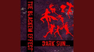 Dark Sun... Blackemed - The Blackem Effect
