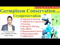 Germplasm conservation #cryopreservation  #biotechnology  Germplasm storage and its applications