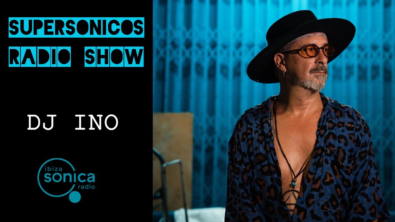 Dj Ino - Supersonicos - 03.Jun.2024 - YouTube